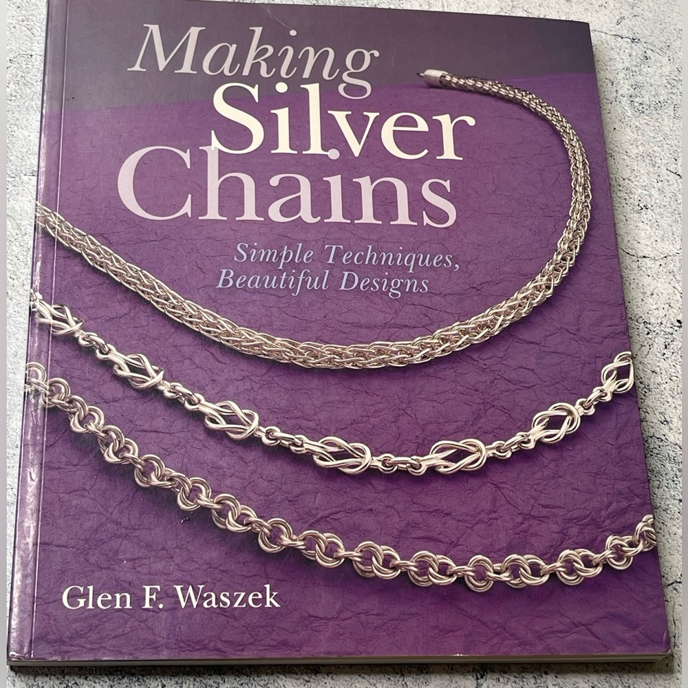 Making Silver Chains Book